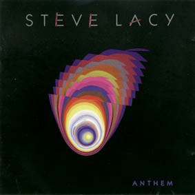 Lacy Steve — Anthem