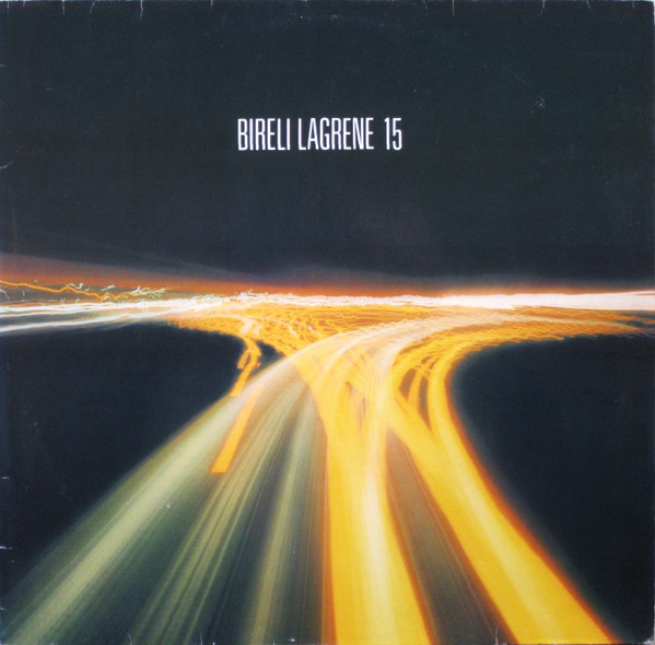 Lagrene Bireli — 15