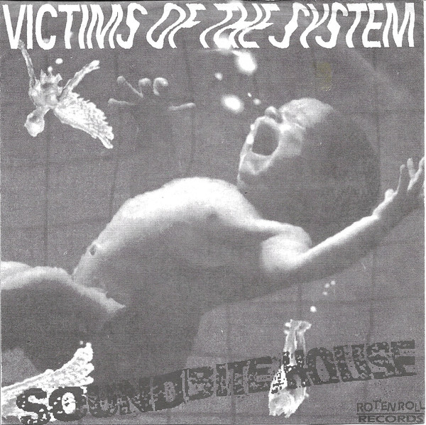 Sound Bite House / Negative Reaction — Victims Of The System / We Got Problems