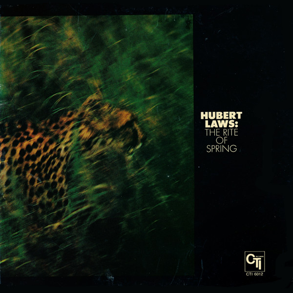 Laws Hubert — The Rite Of Spring