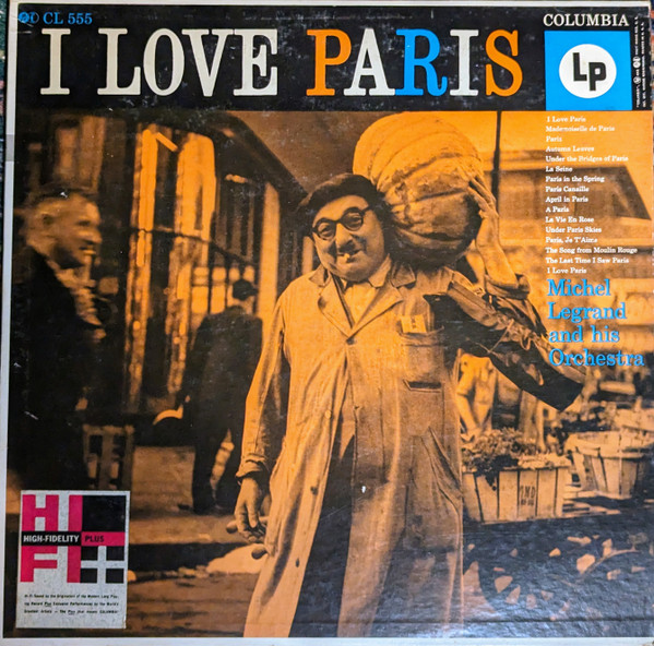 Legrand Michel — I Love Paris