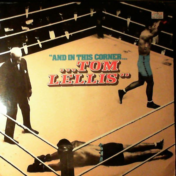 Lellis Tom — And In This Corner