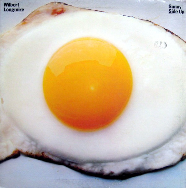 Longmire Wilbert — Sunny side up