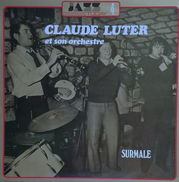 Claude Luter Et Son Orchestre — Surmale