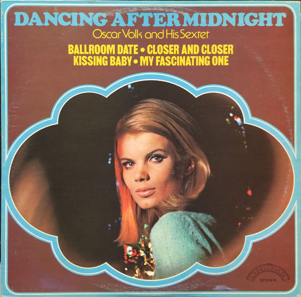 The Oscar Volk Orchestra — Dancing After Midnight