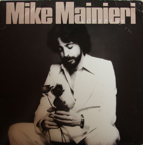 Mainieri Mike (Steps Ahead) — Love Play