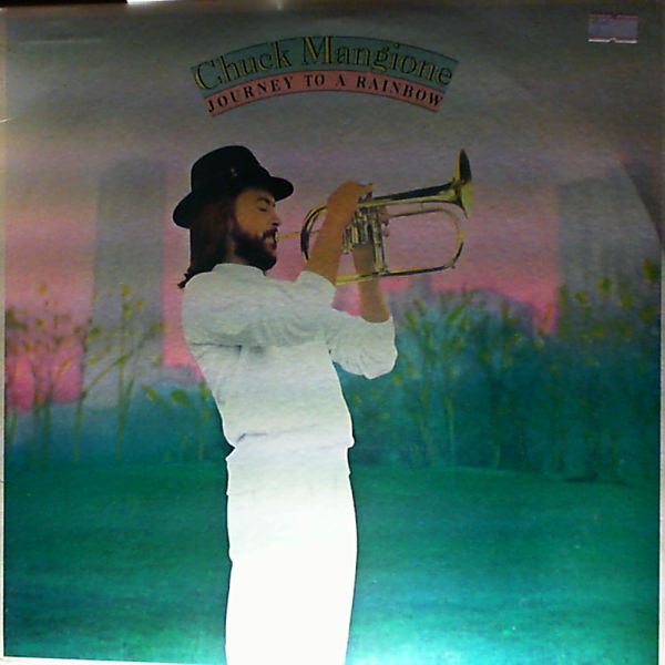 Mangione Chuck — Journey To A Rainbow