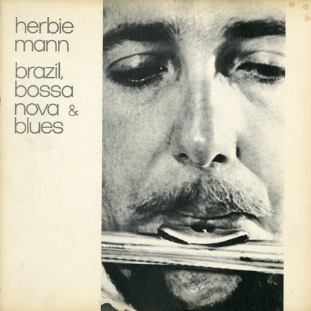 Mann Herbie — Brazil Blues