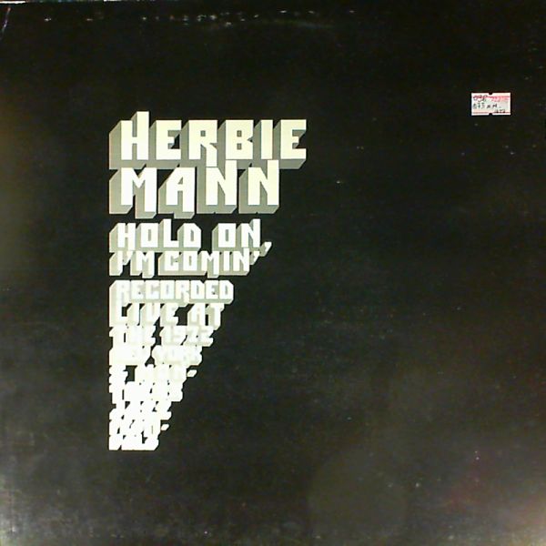 Mann Herbie — Hold On, I'm Comin'