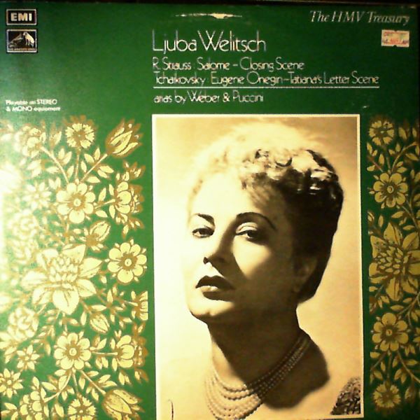 Welitsch Ljuba — Arias By Weber & Puccini; Tchaikovsky - Tatiana's Letter Scene; Strauss R. - Closing Scene From Salome
