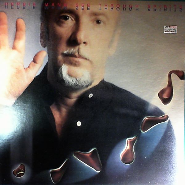Mann Herbie — See Through Spirits