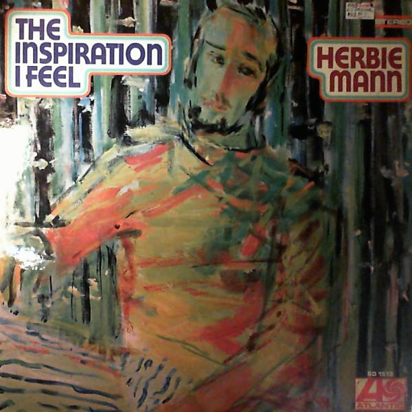 Mann Herbie — The inspiration i feel