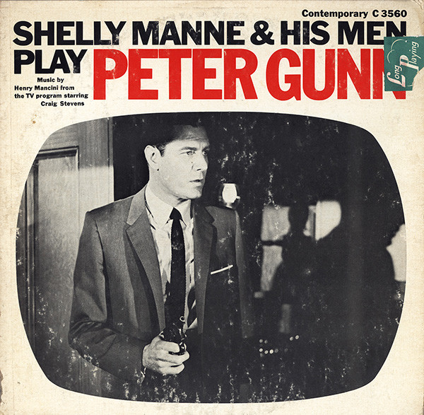 Manne Shelly & His Men — Play Peter Gunn