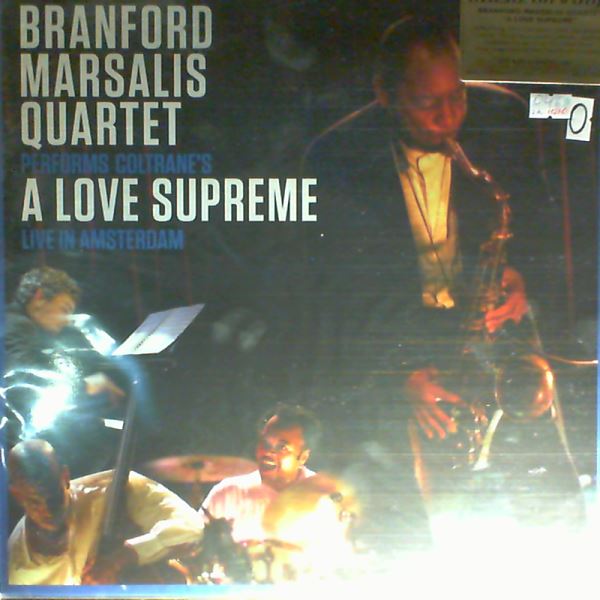 Marsalis Branford Quartet — Performs Coltrane's A Love Supreme Live In Amsterdam