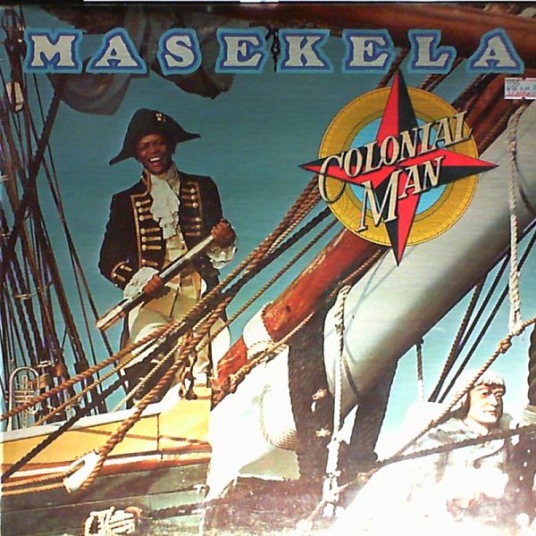 Masekela — Colonial Man