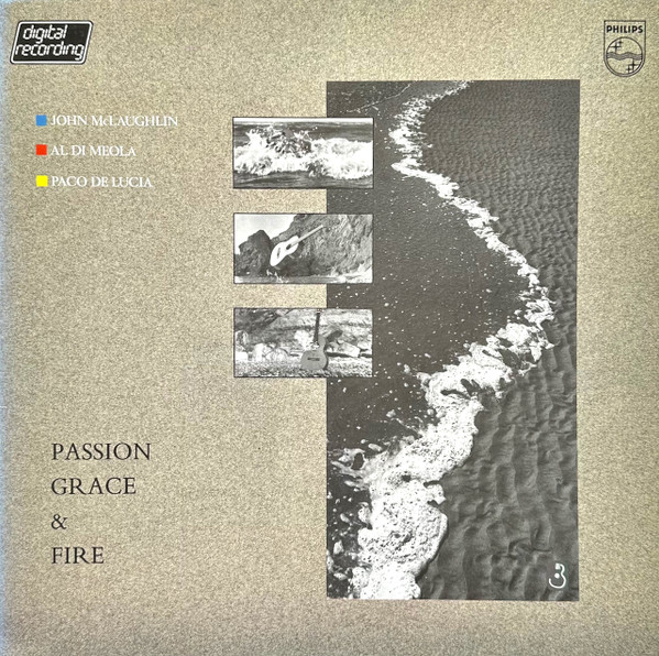 McLaughlin John, Meola Al Di, De Lucia Paco — Passion, Grace & Fire