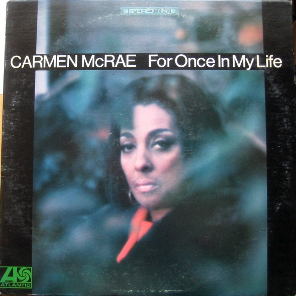 McRae Carmen — For Once In My Life
