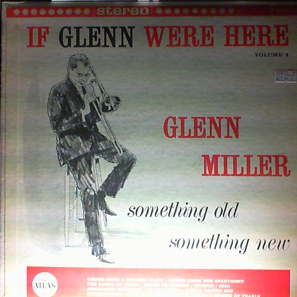 Miller Glenn — Something Old - Something New (If Glenn Were Here volume 4)