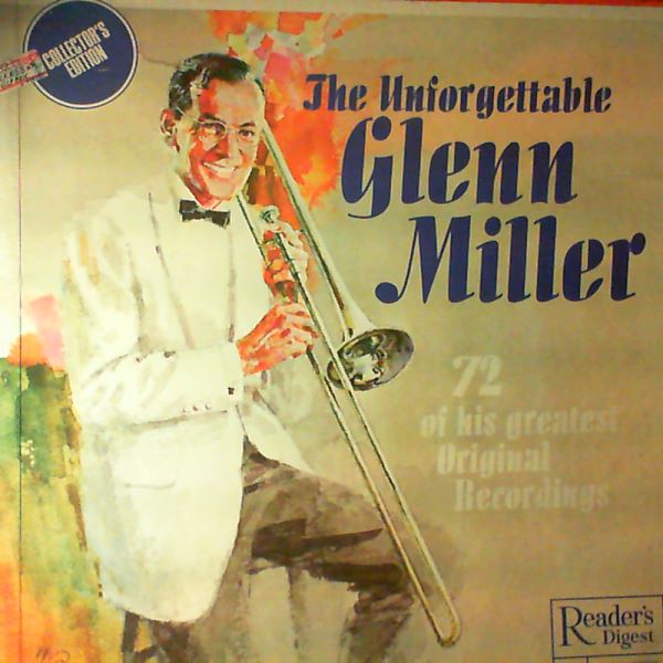 Miller Glenn & His Orchestra — Unforgettable Miller Glenn (72 Of His Greatest Original Recordings)