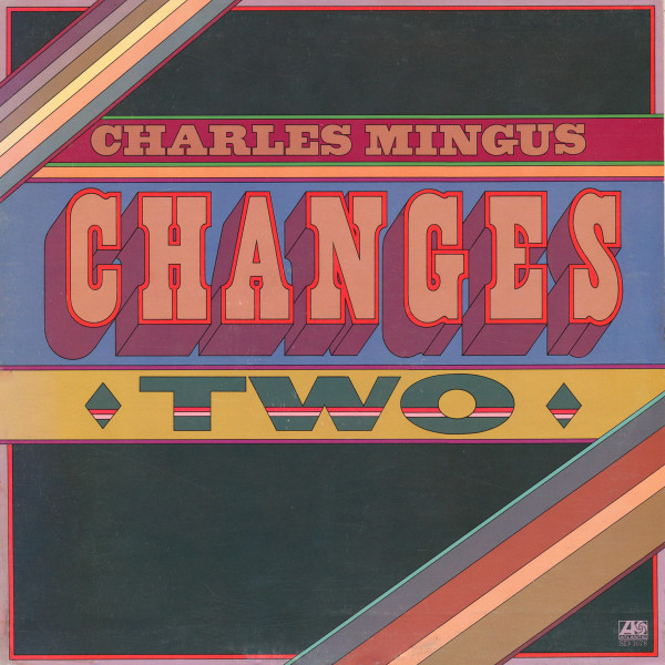 Mingus Charles — Changes Two