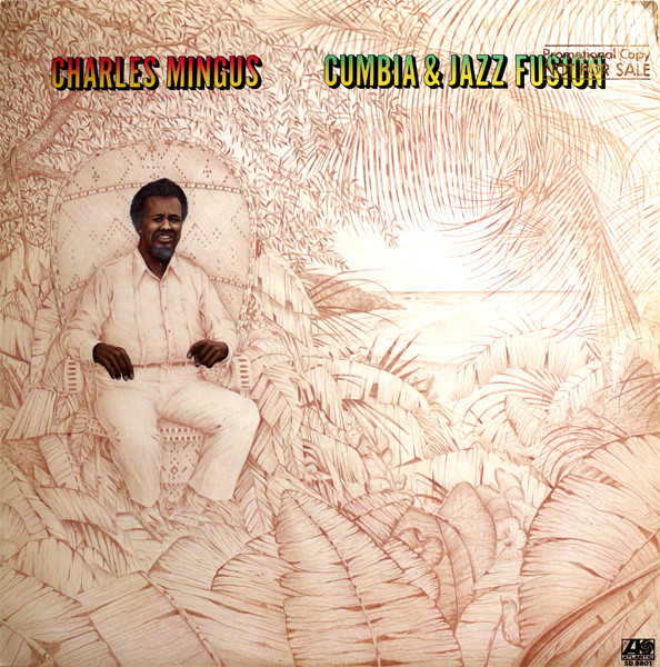 Mingus Charles — Cumbia & Jazz Fusion