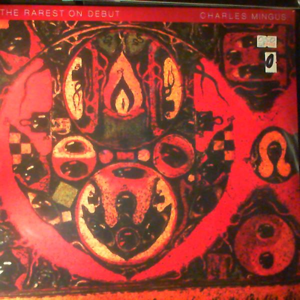 Mingus Charles — Rarest On Debut