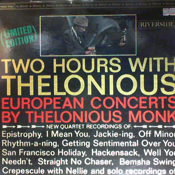 Monk Thelonious Quartet — Two Hours with Thelonious