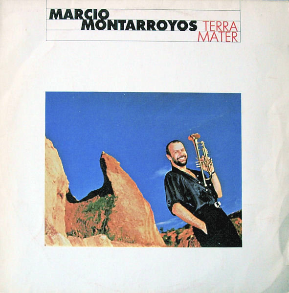 Montarroyos Marcio — Terra Mater