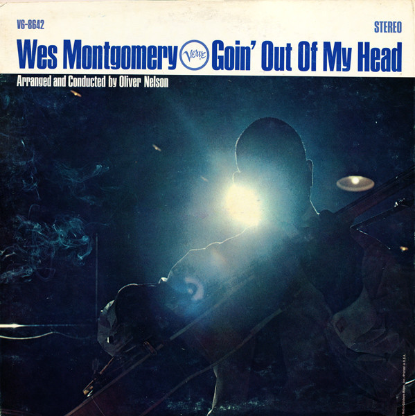 Montgomery Wes — Goin' Out Of My Head