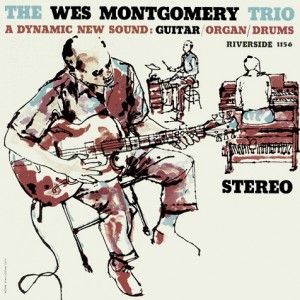 Wes Montgomery — Wes Montgomery Trio