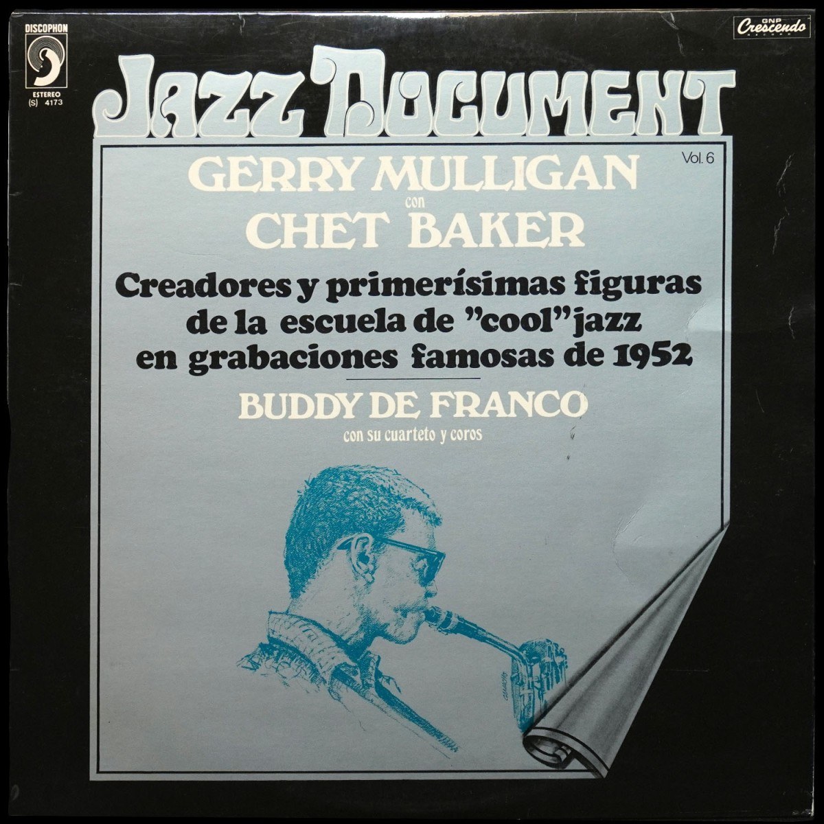 Mulligan Gerry — Gerry Mulligan Quartet / The Buddy De Franco Quartet
