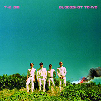 The Dig — Bloodshot Tokyo