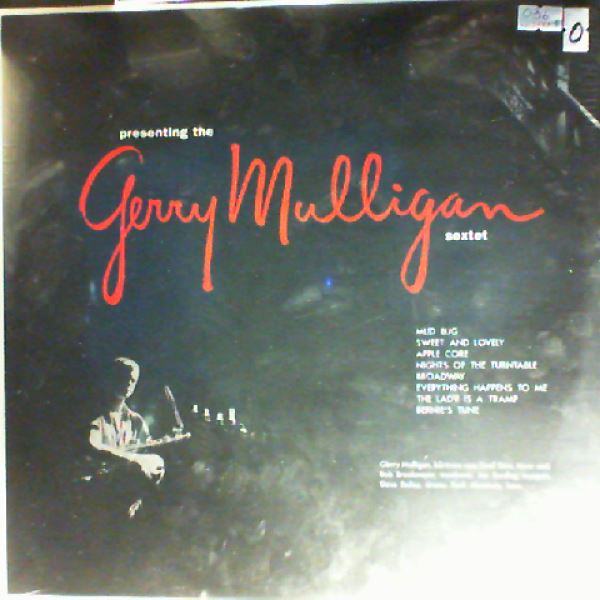 Mulligan Gerry Sextet — Presenting The Mulligan Gerry Sextet