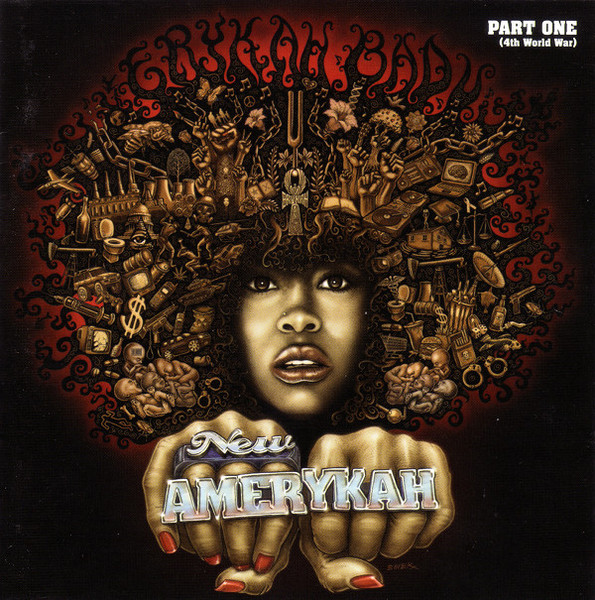 Erykah Badu — New Amerykah: Part One (4th World War)
