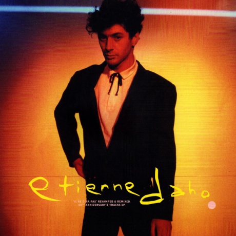 ETIENNE DAHO — Il Ne Dira Pas