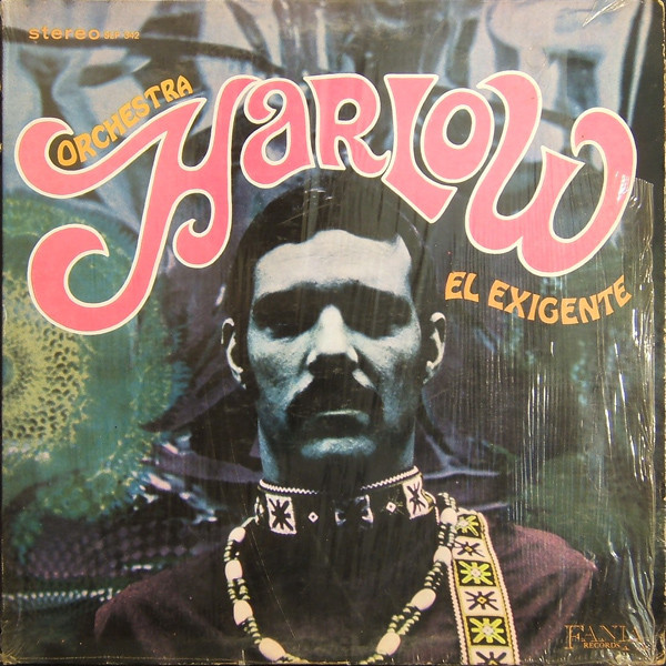 Orchestra Harlow — El Exigente
