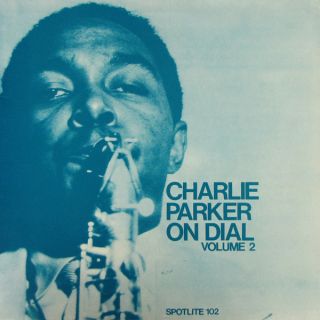 Parker Charlie — Parker Charlie On Dial Volume 2