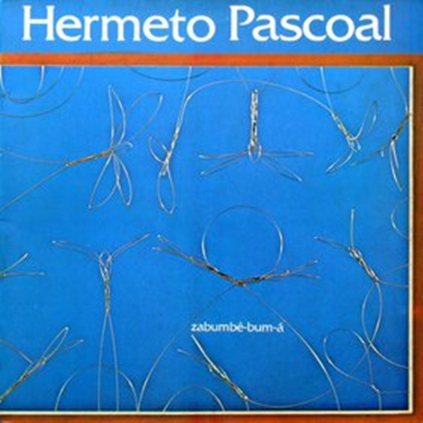 Pascoal Hermeto — Zabumbe-bum-a