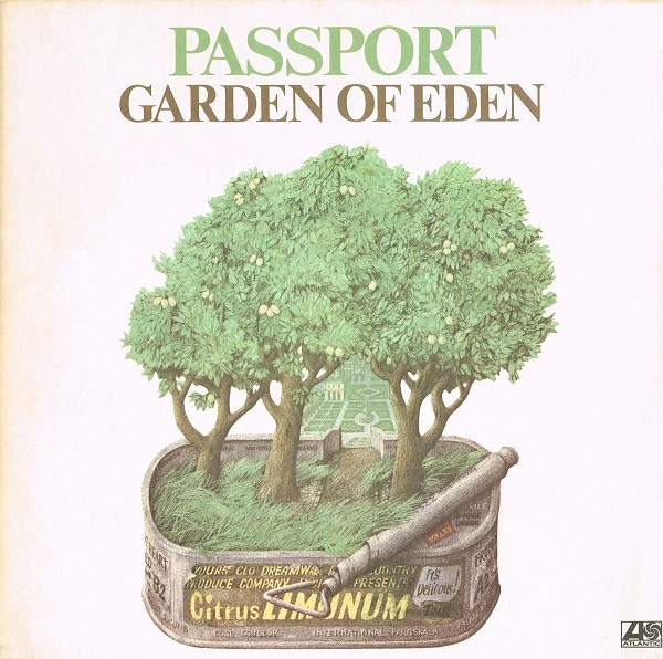 Passport — Garden Of Eden