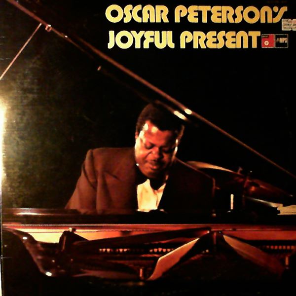Peterson Oscar — Joyful Present