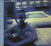 JOHN FRUSCIANTE — Inside Of Emptiness
