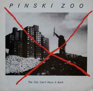Pinski Zoo — City Can't Have It Back