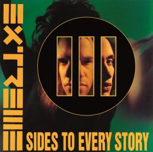 Extreme — III Sides To Every Story