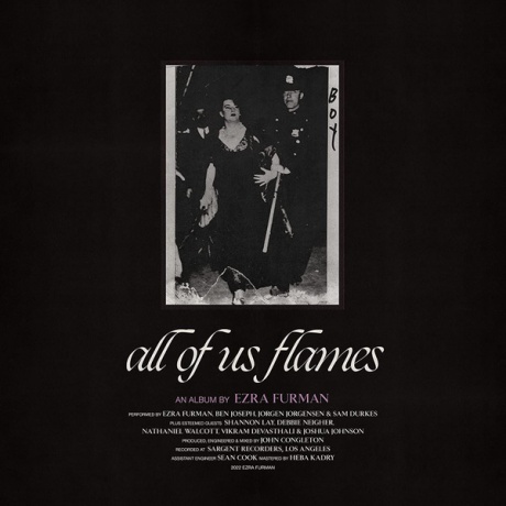 EZRA FURMAN — All Of Us Flames