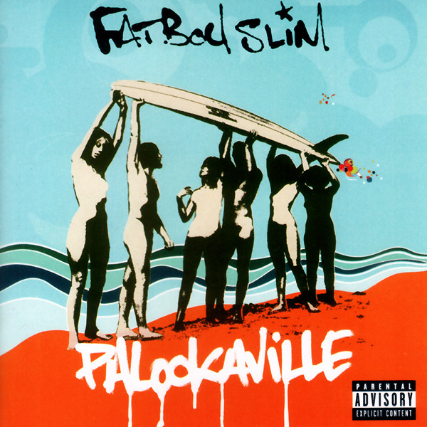 Fatboy Slim — Palookaville