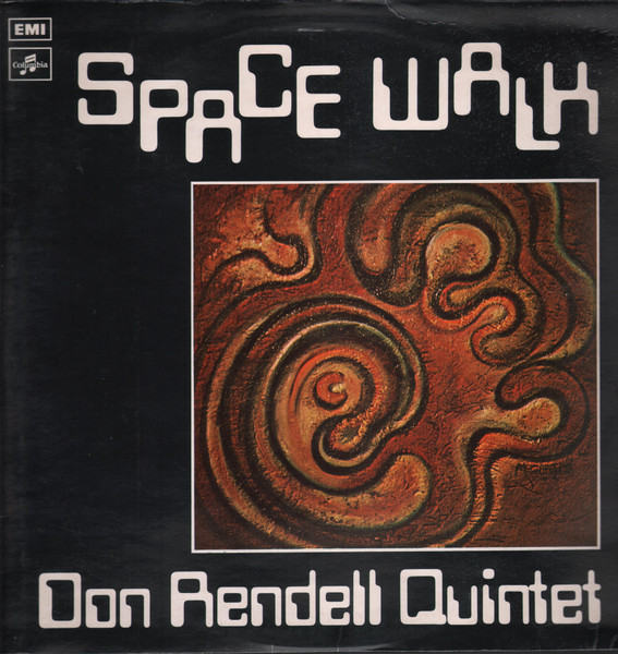 Don Rendell Quintet — Space Walk