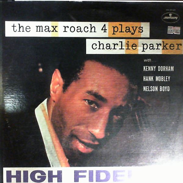 Roach Max — 4 Plays Parker Charlie
