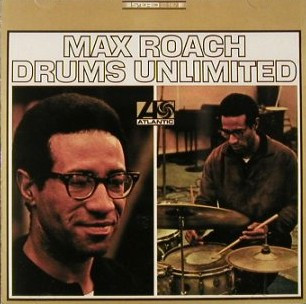 Roach Max — Drums Unlimited