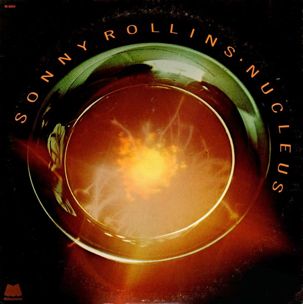 Rollins Sonny — Nucleus