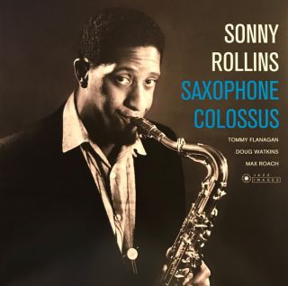 Rollins Sonny — Original Saxophone Colossus